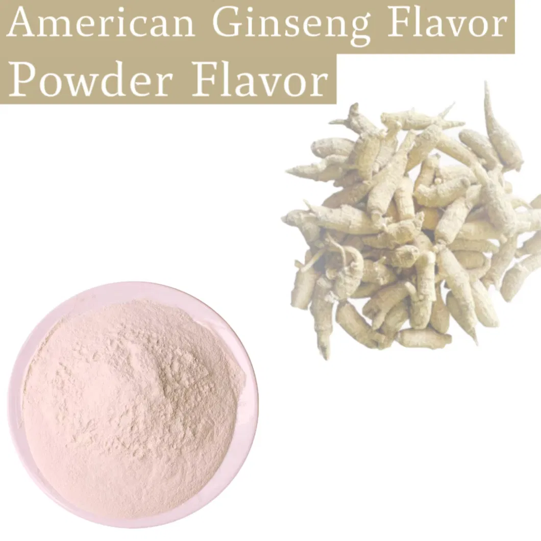 Hot Sale, Better Stability Flavouring Essence Powder American Ginseng Flavor